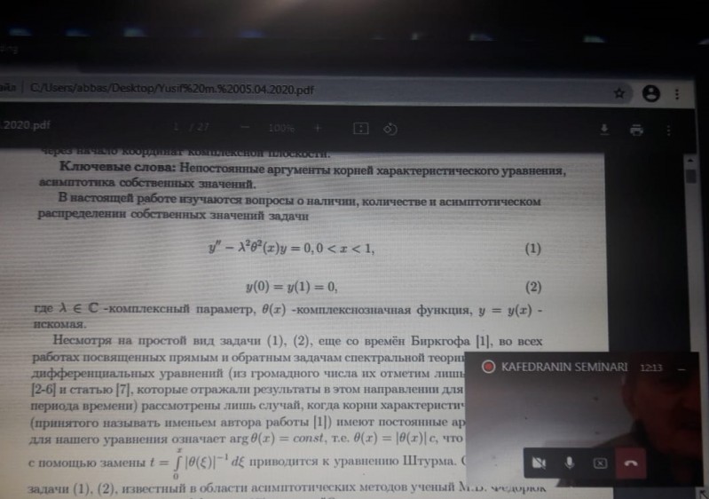 “Riyazi fizika tənlikləri” kafedrasınin Teams platforması üzərindən növbəti online elmi seminarı keçirilmişdir.