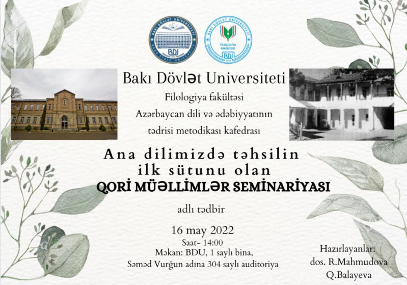 "Ana dilimizdə təhsilin ilk sütunu olan Qori Müəllimlər Seminariyası" adlı elmi seminar keçiriləcək