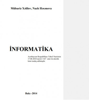 Informatika, Mübariz Xəlilov, Nazlı Həsənova