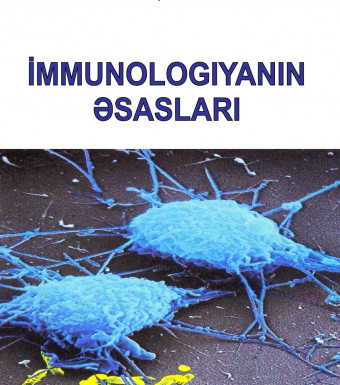 İMMUNOLOGİYANIN ƏSASLARI