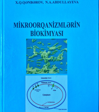 MİKROORQANİZMLƏRİN BİOKİMYASI