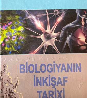 BİOLOGİYANIN İNKİŞAF TARİXİ