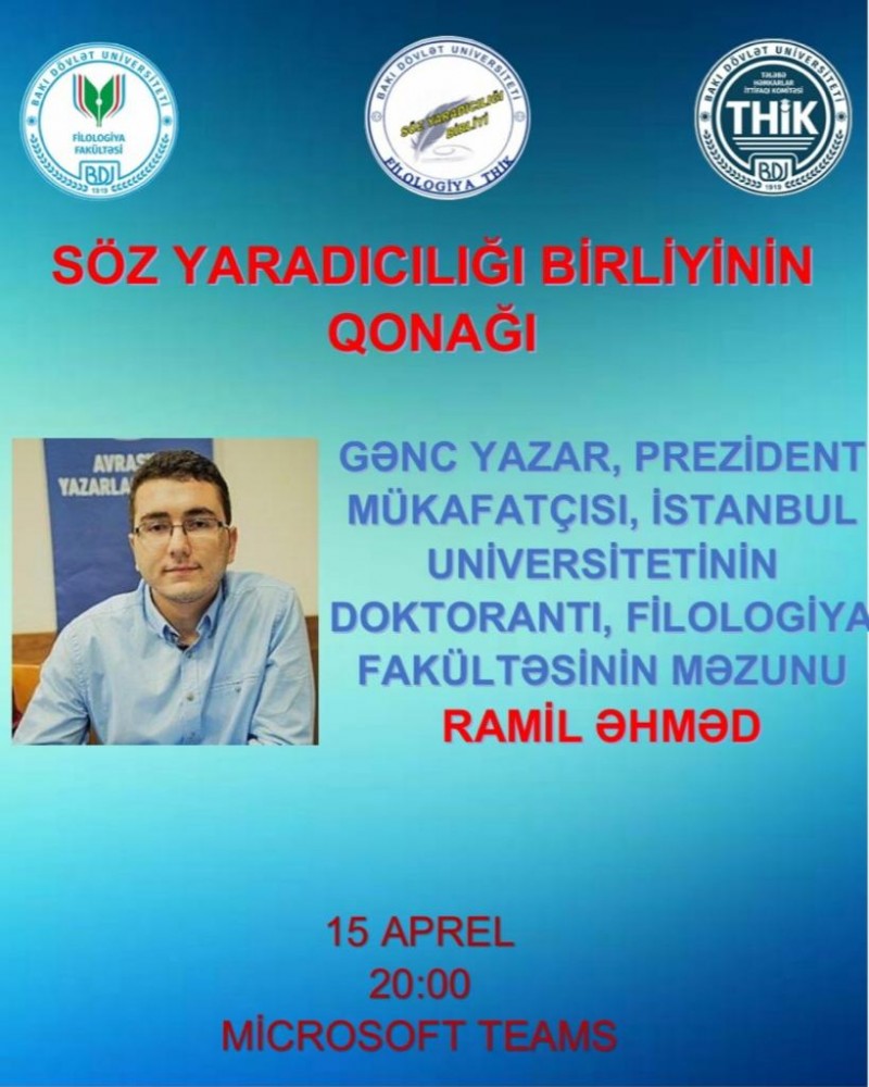 “Söz” Yaradıcılıq Birliyi gənc yazar Ramil Əhmədlə görüş keçirəcək