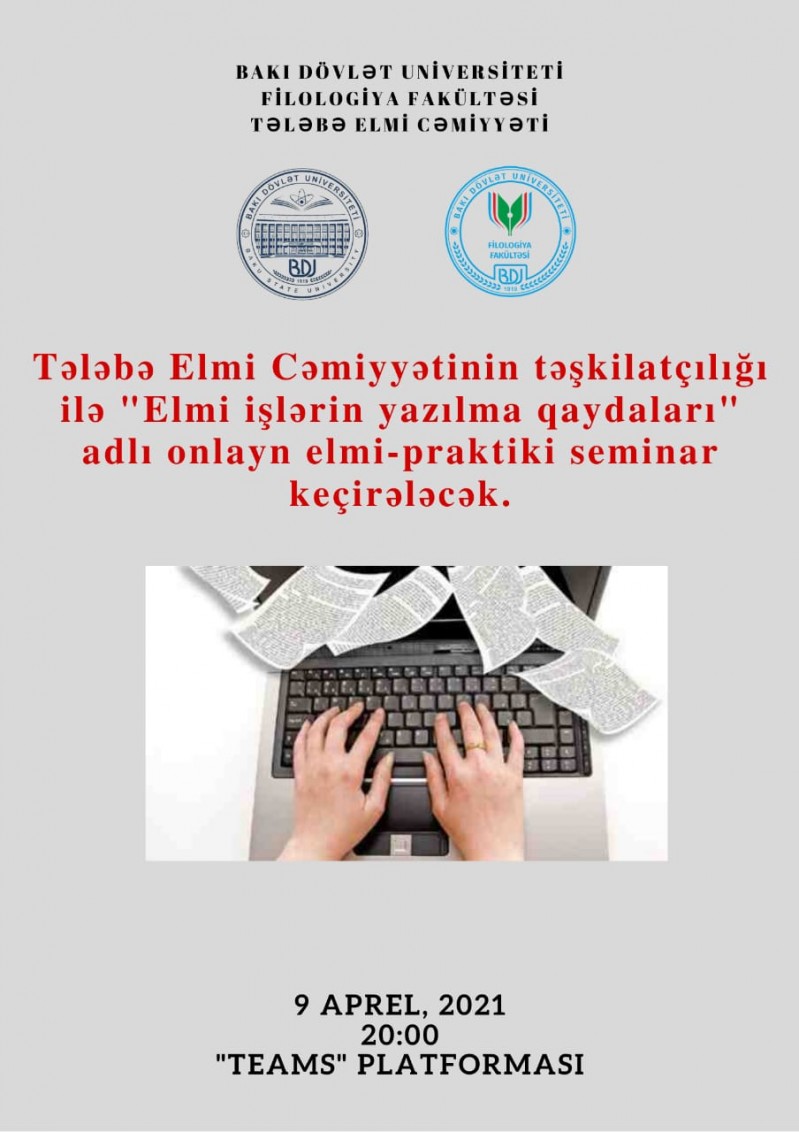 BDU-nun Filologiya fakültəsində “Elmi işlərin yazılma qaydaları” adlı elmi-praktik seminar keçirilib