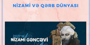 “Nizami və Qərb dünyası” mövzusunda elmi seminar keçiriləcək