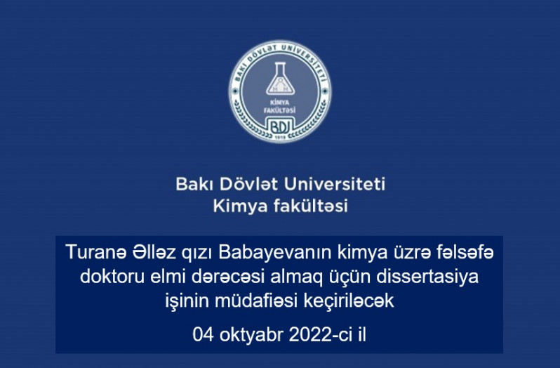 Turanə Əlləz qızı Babayevanın fəlsəfə doktoru dissertasiya işinin müdafiəsi keçiriləcək