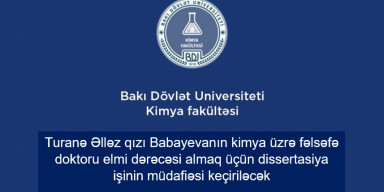 Turanə Əlləz qızı Babayevanın fəlsəfə doktoru dissertasiya işinin müdafiəsi keçiriləcək