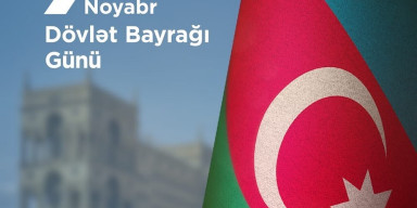 9 Noyabr - Dövlət Bayrağı Günüdür