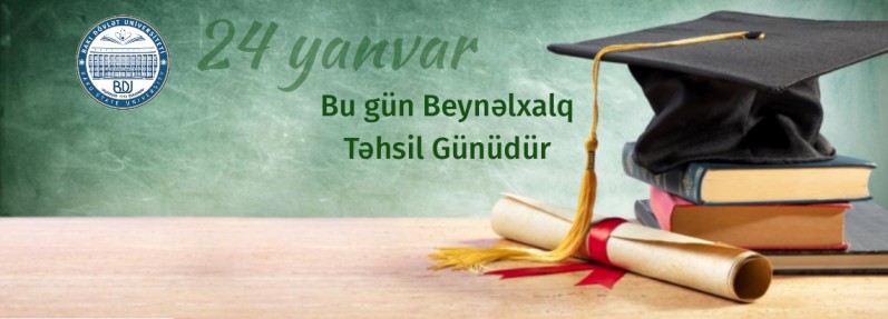 Bu gün Beynəlxalq Təhsil Günüdür