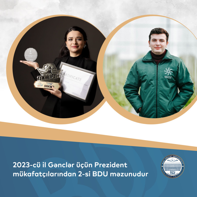 2023-cü il Gənclər üçün Prezident mükafatçılarından 2-si BDU məzunudur