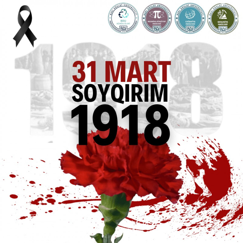 31 Mart -Azərbaycanlıların Soyqırımı Günü