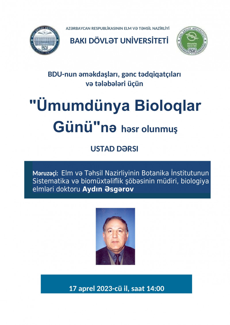 Ümumdünya bioloqların gününə həsr edilmiş ustad dərsi keçiriləcək