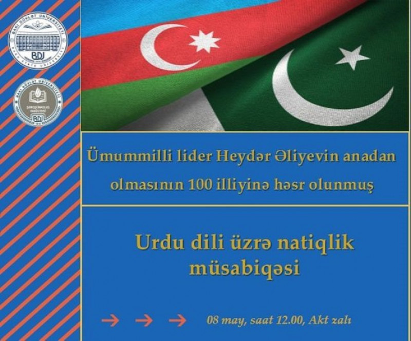 "Urdu dilində natiqlik müsabiqəsi". 08 may 2023 , saat 12.00, Akt zalı.