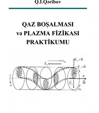 QAZ BOŞALMASI VƏ PLAZMA FİZİKASI PRAKTİUMU