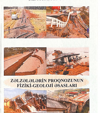 ZƏLZƏLƏRİN PROQNOZUNUN FİZİKİ GEOLOJİ ƏSASLARI