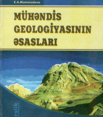 MÜHƏNDİS GEOLOGİYASININ ƏSASLARI