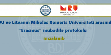 BDU və Litvanın Mikolas Romeris Universiteti arasında “Erasmus” mübadilə protokolu imzalanıb