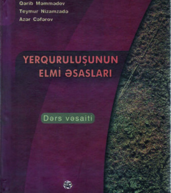 YERQURULUŞUNUN ELMİ ƏSASLARI