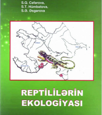 REPTİLİLƏRİN EKOLOGİYASI