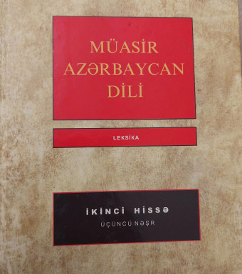 Müasir Azərbaycan dili. Leksikologiya