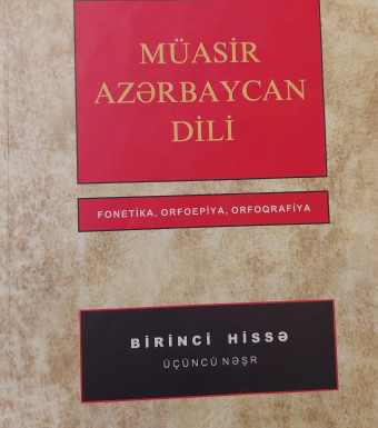 Müasir Azərbaycan dili. Fonetik, Orfoepiya, Orfoqrafiya