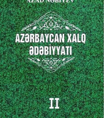 Azərbaycan şifahi xalq ədəbiyyatı (II hissə)