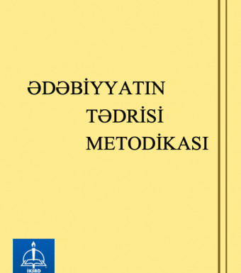 Ədəbiyyatın tədrisi metodikası