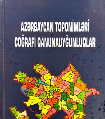 Azərbaycan toponimləri coğrafi qanunauyğunlıqları