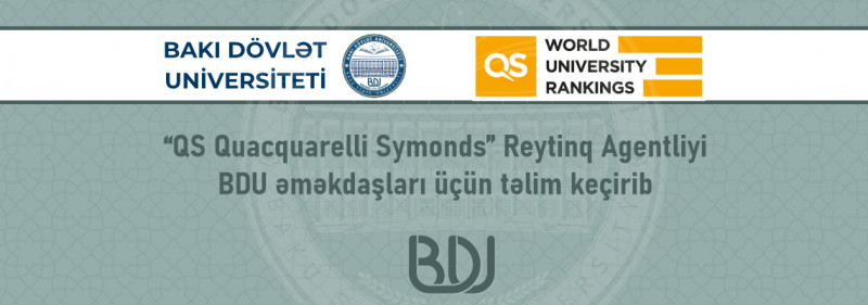 “QS Quacquarelli Symonds” Reytinq Agentliyi BDU əməkdaşları üçün təlim keçirib