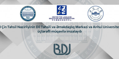 BDU Çin Təhsil Nazirliyinin Dil Təhsili və Əməkdaşlıq Mərkəzi və Anhui Universiteti ilə üçtərəfli müqavilə imzalayıb