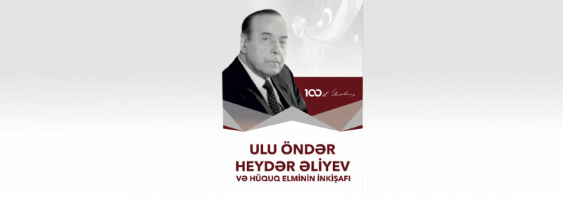 BDU-nun Hüquq fakültəsinin dekanı Zaur Əliyevin “Ulu Öndər Heydər Əliyev və hüquq elminin inkişafı” adlı kitabı nəşr olunub