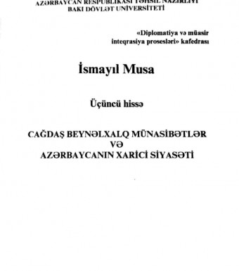 Çağdaş beynəlxalq münasibətlər və Azərbaycanın xarici siyasəti