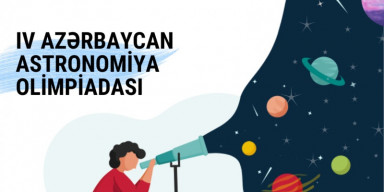 IV Azərbaycan Astronomiya Olimpiadasının ilk mərhələsi keçirilib