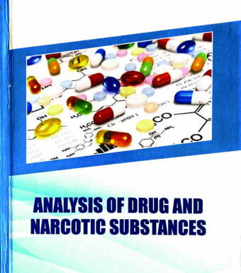 ANALYSIS OF DRUG AND NARCOTIC SUBSTANCES