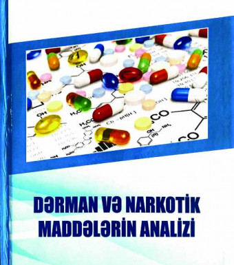 DƏRMAN VƏ NARKOTİK MADDƏLƏRİN ANALİZİ