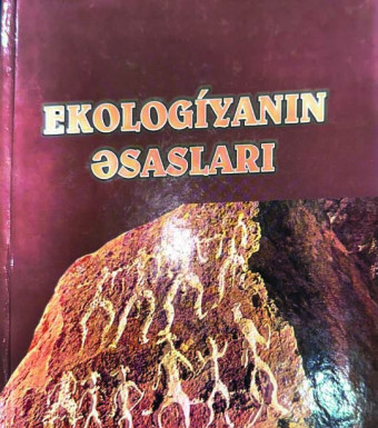 EKOLOGİYANIN ƏSASLARI