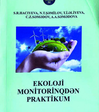 EKOLOJİ MONİTORİNQDƏN PRAKTİKUM