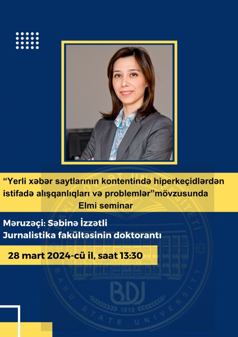 Doktorant Səbinə İzzətlinin elmi seminarı keçiriləcək