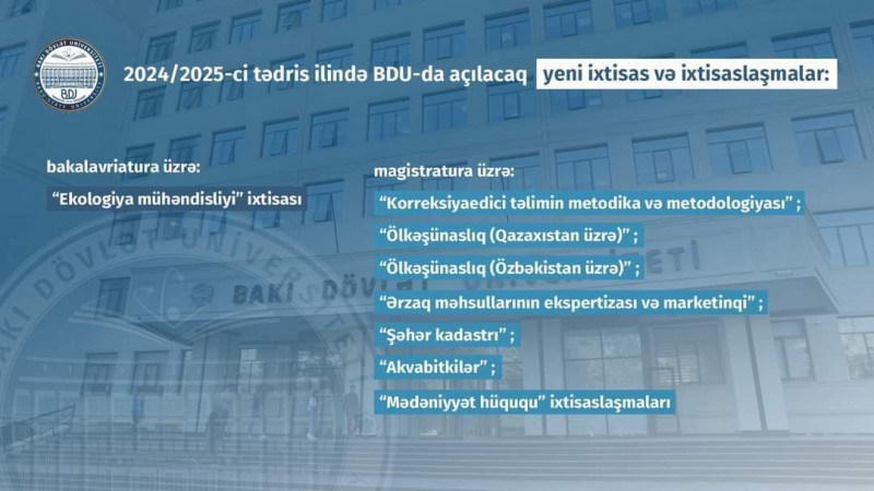 Yeni ixtisas və ixtisaslaşma açılacaq