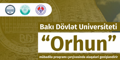 BDU “Orhun” mübadilə proqramı çərçivəsində əlaqələri genişləndirir