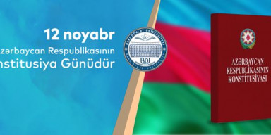 12 noyabr - Azərbaycan Respublikasının Konstitusiya Günüdür