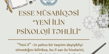 YENİ İLİN PSİXOLOJİ TƏHLİLİ” ADLI ESSE MÜSABİQƏSİ KEÇİRİLİB