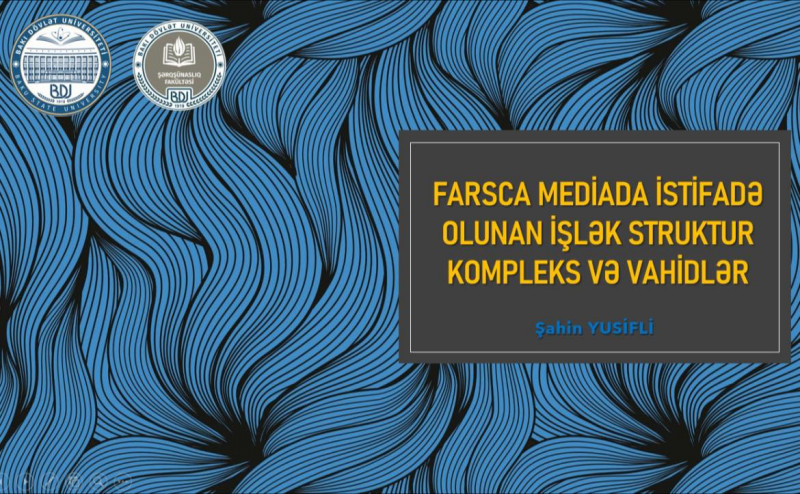 Farsca mediada istifadə olunan işlək struktur kompleks və vahidlər