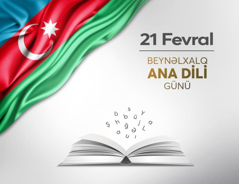 21 fevral – Beynəlxalq Ana Dili Günüdür