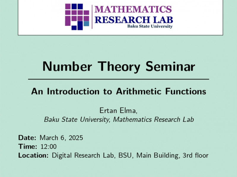 Masterclass by Ertan Elma on "An Introduction to Arithmetic Functions"