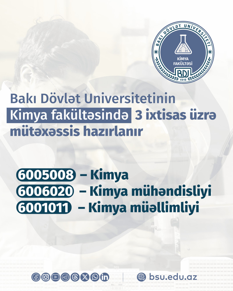 BDU-nun Kimya fakültəsində 3 ixtisas üzrə kadr hazırlığı aparılır
