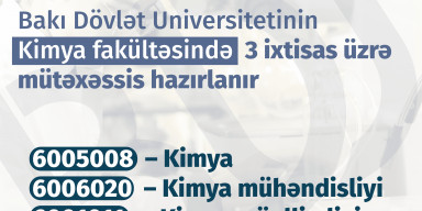 BDU-nun Kimya fakültəsində 3 ixtisas üzrə kadr hazırlığı aparılır