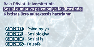 BDU-nun Sosial elmlər və psixologiya fakültəsində 6 ixtisas üzrə kadrlar hazırlanır