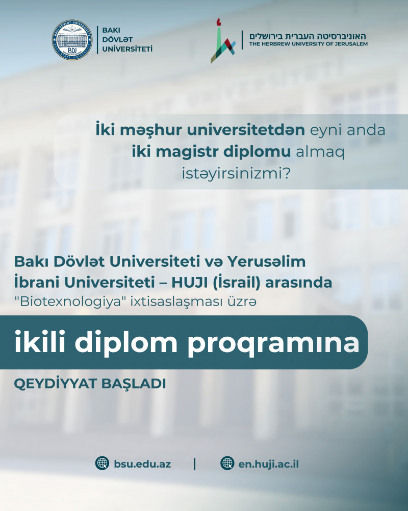 BDU və Yerusəlim İbrani Universiteti birgə ikili diplom proqramına qəbul elan edir