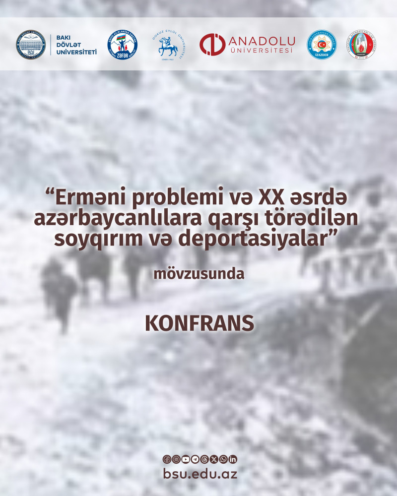 Türkiyədə BDU-nun həmtəşkilatçılığı ilə azərbaycanlılara qarşı törədilən soyqırım və deportasiyalara dair konfrans keçiriləcək